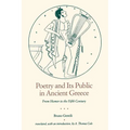 Poetry and Its Public in Ancient Greece: From Homer to the Fifth Century - Paperback