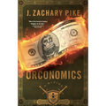 Orconomics - Hardcover