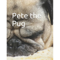 Pete the Pug - Paperback