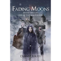 Fading Moons: Book Two of Orb of the Magi Series - Paperback