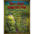 There's History Around Every Bend - Paperback