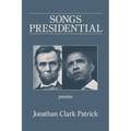 Songs Presidential - Paperback