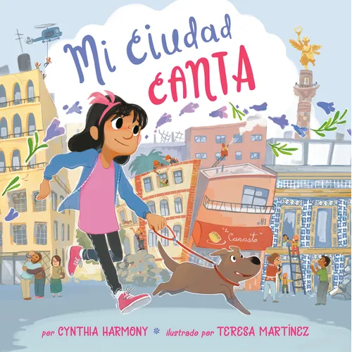 Mi Ciudad Canta - Hardcover