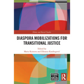Diaspora Mobilizations for Transitional Justice - Paperback