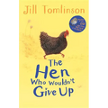 The Hen Who Wouldn't Give Up - Paperback