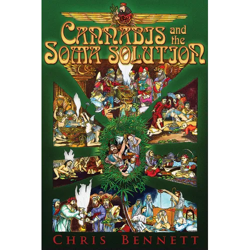 Cannabis and the Soma Solution - Paperback