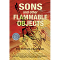 Sons and Other Flammable Objects - Paperback