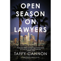 Open Season on Lawyers - Paperback