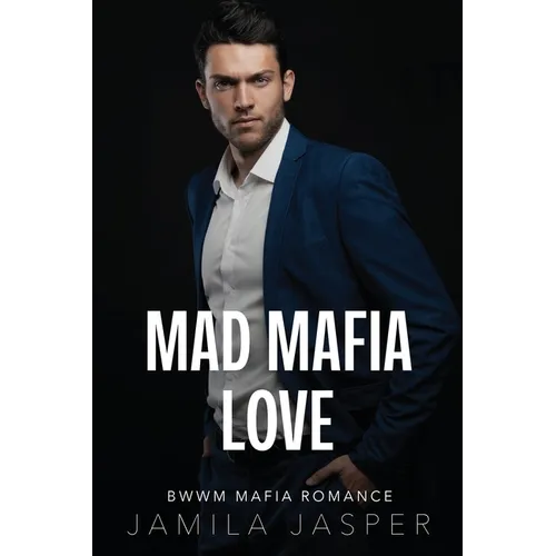 Mad Mafia Love: BWWM Mafia Romance - Paperback
