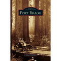 Fort Bragg - Hardcover