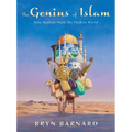 The Genius of Islam: How Muslims Made the Modern World - Hardcover
