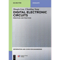 Digital Electronic Circuits: Principles and Practices - Paperback