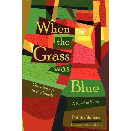 When the Grass Was Blue: Growing Up in the South - Paperback