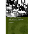 ASEAN's Diplomatic and Security Culture: Origins, Development and Prospects - Paperback