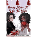 Remy Bake It Up To You - Paperback