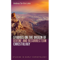 Studies on the Origin of Divine and Resurrection Christology - Hardcover