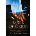 Mark of Orion: Guardians of Orion - Paperback