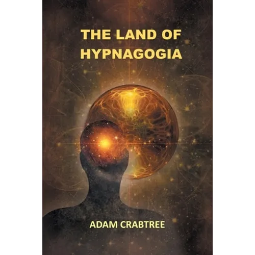 The Land of Hypnagogia - Paperback