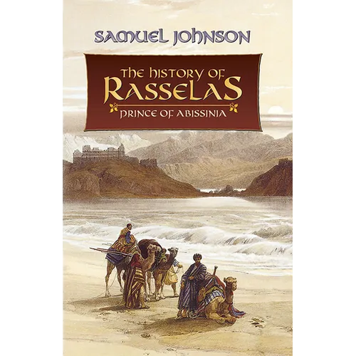 The History of Rasselas: Prince of Abissinia - Paperback