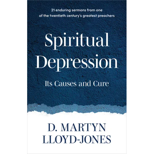 Spiritual Depression: Its Causes and Cure - Paperback