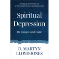 Spiritual Depression: Its Causes and Cure - Paperback