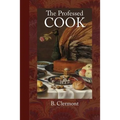 The Professed Cook - Paperback