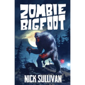 Zombie Bigfoot - Paperback