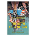 D.W. Griffith's 100th Anniversary The Birth of a Nation - Paperback