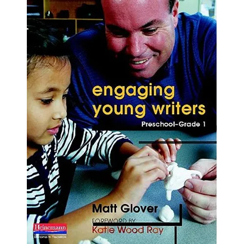 Engaging Young Writers, Preschool-Grade 1 - Paperback