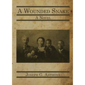 A Wounded Snake - Paperback