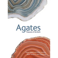Agates: Treasures of the Earth - Paperback