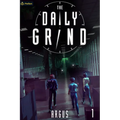 The Daily Grind: A Slice-Of-Life Litrpg - Paperback