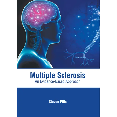 Multiple Sclerosis: An Evidence-Based Approach - Hardcover