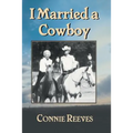 I Married a Cowboy - Paperback
