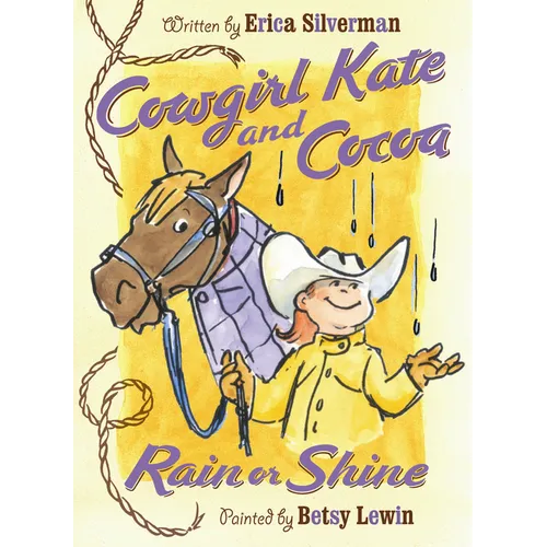 Cowgirl Kate and Cocoa: Rain or Shine - Paperback