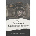 The Beaumont Egalitarian Society - Paperback
