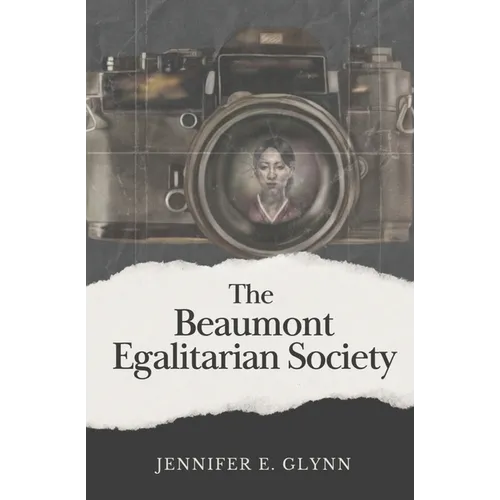 The Beaumont Egalitarian Society - Paperback
