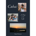Cuba: A Day in the Life - Paperback