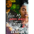 Luvin' My Dirty South Thug 2 - Paperback