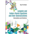 Langevin & Fokker-Planck Equations & Their Generalizations - Hardcover