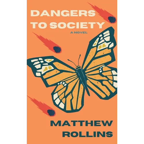 Dangers to Society - Hardcover