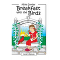 Breakfast with the Birds - Hardcover