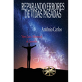 Reparando Errores de Vidas Pasadas - Paperback