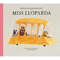 Miss Leoparda - Hardcover