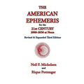 The American Ephemeris for the 21st Century, 2000-2050 at Noon - Paperback