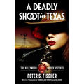 A Deadly Shoot in Texas - Paperback