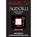Wickedly Evil Sudoku: Volume 1 - Paperback