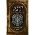 Bronze Magic - Paperback