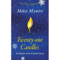 Twenty-One Candles: Stories for Christmas - Paperback