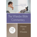 The Wiersbe Bible Commentary: New Testament: The Complete New Testament in One Volume - Hardcover